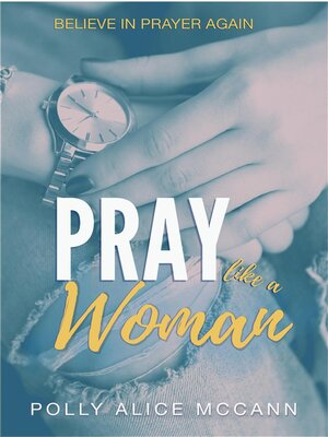 cover image of Pray Like a Woman